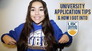 UNIVERSITY/COLLEGE APPLICATION TIPS + HOW I GOT INTO UBC || My Grades, Written Responses