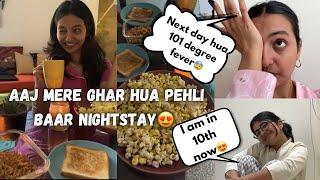 pehli baar ghar me hua night stay️or next day meko 101 degree bukhar ho gya |Yashasvi Rajpoot