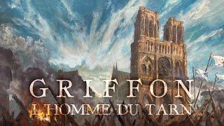 Griffon - L'Homme du Tarn (Official Lyric Video)