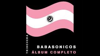 Babasonicos - Trinchera (Álbum completo 2022)