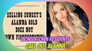 Pioneertown Residents Call Out Selling Sunset's Alanna Gold for False Ownership Claims!