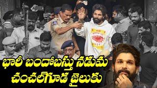 Allu Arjun's Arrest: Moved to Chanchalguda Jail Under Heavy Security | TFPC