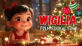 WIGILIA FILM EDUKACYJNY  Tradycje świąteczne, symbole i ich znaczenie 