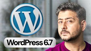 WordPress 6.7 - All Features Tested