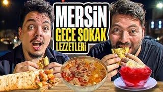 MERSİN'İN GECE SOKAK LEZZETLERİNİ DENEDİK! @BARIS_BRA