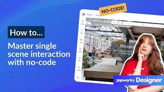 How to Toggle Visibility in Zapworks Designer | Simplify AR and VR Projects with One Scene