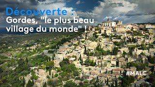 Découverte : Gordes, « le plus beau village du monde » !