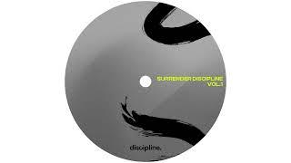 Surrender Discipline - Funky House [DISCIPLINE001]