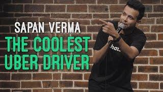 EIC: The Coolest Uber Driver - Sapan Verma Stand Up