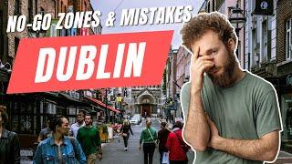 Top 10 DON'TS for American Tourists in DUBLIN - Stay Safe & Enjoy!