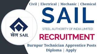 SAIL Requirements | Burnpur Technician Apprentice Posts | Diploma | Apply