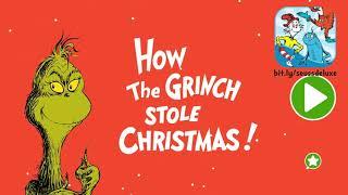 How the Grinch Stole Christmas - Dr. Seuss Deluxe Books app