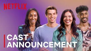 Love is Blind Season 7 | Meet the Cast | Netflix