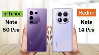 Infinix Note 50 Pro Vs Redmi Note 14 Pro - Full Comparison 2025