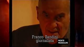 la DOPPIA FUCILAZIONE di MUSSOLINI e Claretta nell'ipotesi di Franco Bandini