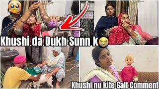 Khushi nu kite Galt comment,Ek war Khushi da dukh ta sunna tuc