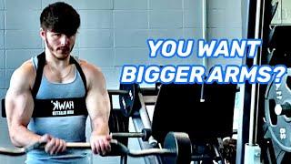 WHAT I DO TO GET BIGGER ARMS!