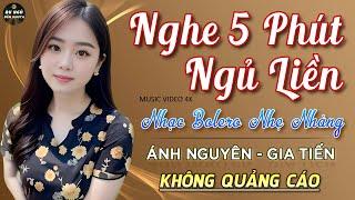 Nghe 15 phút ngủ liền  NHẠC BOLERO DỄ NGHE, DỄ NGỦ - LK Nhạc Vàng Chọn Lọc Bài Hay KHÔNG QUẢNG CÁO