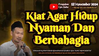 Cara Agar Hidup Nyaman Serta Bahagia | Gus Baha Terbaru