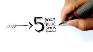 5 Years Bluespots Productions