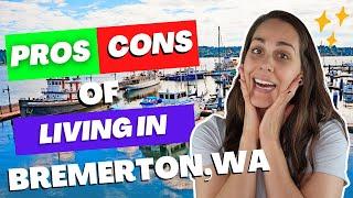 Top 5 Pros and Cons of Living in Bremerton Washington