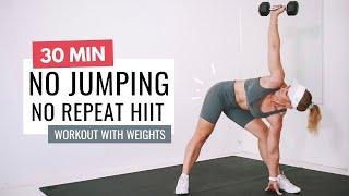 30 MIN NO JUMPING HIIT WORKOUT | No Repeat | +Weights