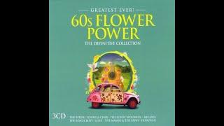 Greatest Ever 60s Flower Power  -  The Definitive Collection