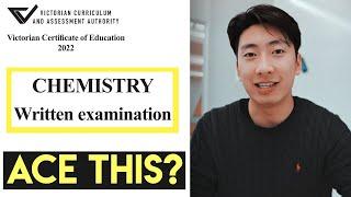 How to ACE your VCE Chemistry Exam (from 99.95 ATAR student)