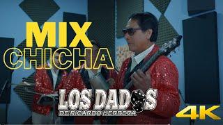 Mix Chicha - Los Dados 2024 (Video Clip Oficial)