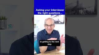 Asking Your Interviewer the RIGHT Questions