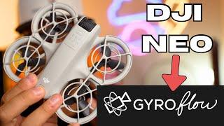 DJI NEO...Sblocca la MASSIMA QUALITÀ VIDEO con Gyroflow - Tutorial