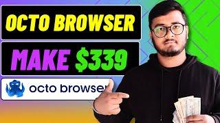 Octo Browser Review 2024 | Best Antidetect Browser Full Setup Guide for Online Earning