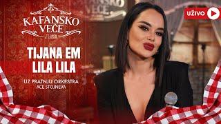 TIJANA EM - LILA LILA | UZIVO | (ORK. ACE STOJNEVA) | 2024 | KAFANSKO VECE