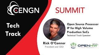 Technical Track Speaker: Rick O'Connor, OpenHW Group