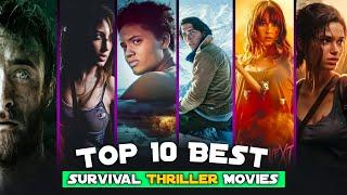 Top 10 Best Survival Movies | Must Watch Hollywood Survival Thriller Movies | Top Movies