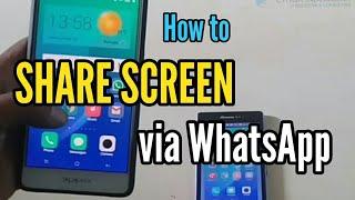 How to Share SCREEN android via WhatsApp