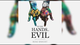 In The Hands of Evil (Part 2) - Mafia Romance by Rose Knight  - FULL AUDIOBOOK