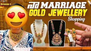 EPISODE:1 Gold jewellery shopping for my marriage || gold jewellery collection| gold collection #yt