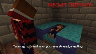 Minecraft Creepypasta | YOU ARE ALREADY RESTING