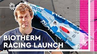 Biotherm unveil new IMOCA for The Ocean Race