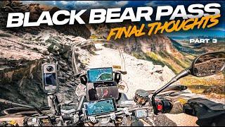 Black Bear Pass Switchbacks and Final Thoughts. Don't do it on a heavy Adventure Bike.