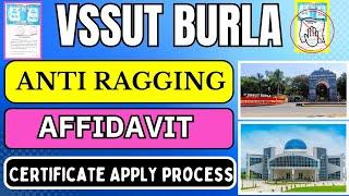 VSSUT BURLA ANTI RAGGING AFFIDAVIT Online Apply Process | VSSUT BURLA Registration Process |