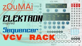 Elektron style sequencer in VCV Rack - bidoo ZOUMAI || Tutorial and TECHNO Patch from SCRATCH