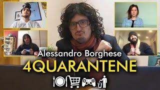 4 QUARANTENE - Parodia Alessandro Borghese