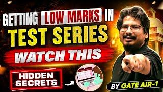 How To Deal With Low Marks In GATE Test Series? | Tips By GATE AIR - 1 To Increase Marks