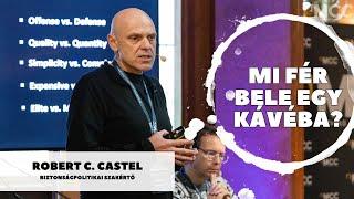 Mi fér bele egy kávéba? – Robert C. Castellel