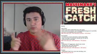 Mauisnake's Fresh Catch - Finding Your Split: Open To Premier