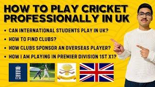 How to play cricket in UK as an International Student and Overseas player | Club cricket UK | ECB  