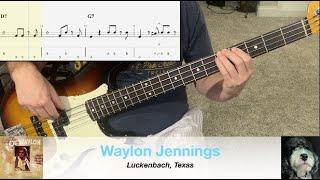 Luckenbach, Texas - Waylon Jennings | Bass Guitar Cover (With Tab)