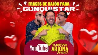 Frases de cajón para conquistar - El Método Arjona